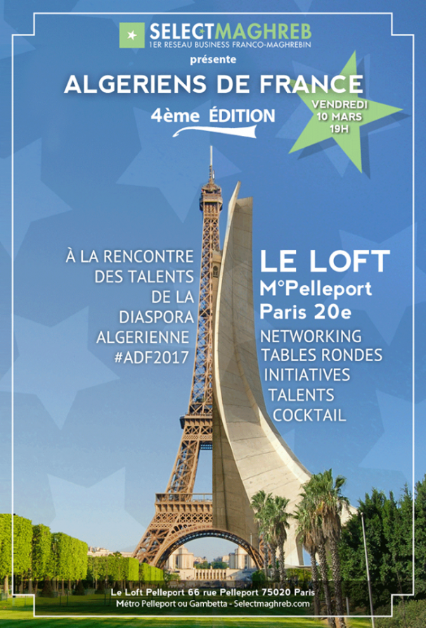 Evènement/La 4ème édition des « Algériens de France » organisée le 10 mars à Paris