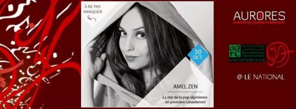 Amel Zen s’envole à Montréal pour participer au festival de la musique arabe