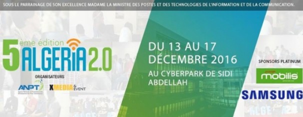 l’ALGERIA 2.0 est de retour du 13 au 17 décembre 2016 au Cyberparc de Sidi Abdellah