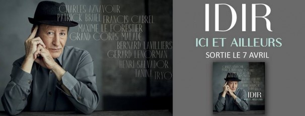 Le nouvel album de l’artiste Idir, intitulé ici et d’ailleurs, sortira le 7 avril