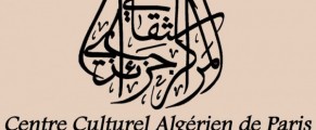 Agenda du Centre Culturel Algérien de Paris