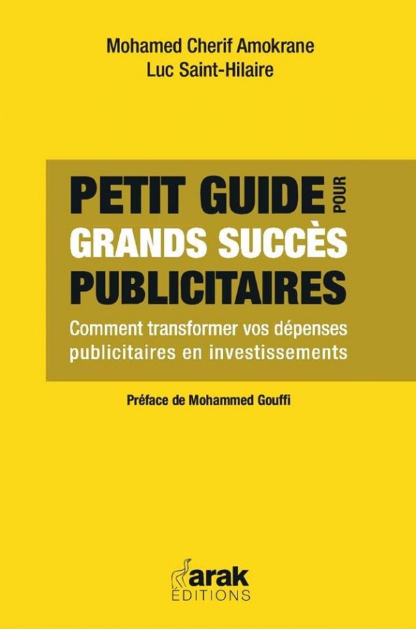 « Petit guide pour grand succès publicitaires » de Mohamed Cherif Amokrane