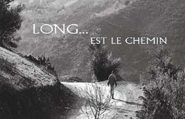 « Long… est le chemin », une histoire à dimension humaine de l’Algérie des années 1930